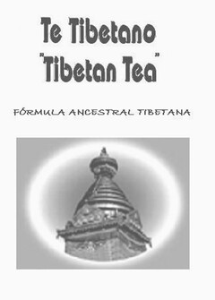 TE TIBETANO TIBETAN TEA FORMULA ANCESTRAL TIBETANA