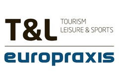 T&L TOURISM LEISURE & SPORTS EUROPRAXIS