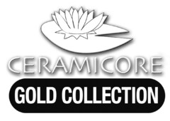 CERAMICORE GOLD COLLECTION