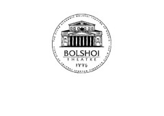 THE STATE ACADEMIC BOLSHOI THEATRE OF RUSSIA BOLSHOI THEATRE 1776