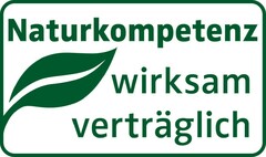 Naturkompetenz wirksam verträglich