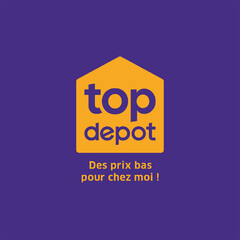 top depot des prix bas pour chez moi !