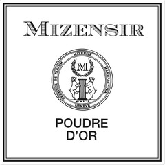 MIZENSIR POUDRE D'OR CREATEUR DE PARFUM MANUFACTURA GENEVE MCMXCIX