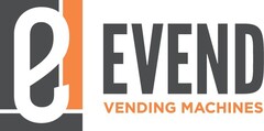 e EVEND VENDING MACHINES