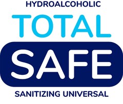 HYDROALCOHOLIC TOTAL SAFE SANITIZING UNIVERSAL