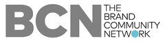 BCN THE BRAND COMMUNITY NETWORK