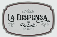 LA DISPENSA DEL PRELUDIO