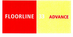 FLOORLINE 33 ADVANCE