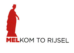 MELKOM TO RIJSEL