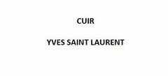 CUIR YVES SAINT LAURENT