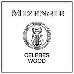 MIZENSIR CELEBES WOOD GENEVE MANUFACTURA CREATUR DE PARFUM