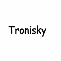 Tronisky