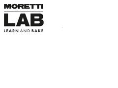 MORETTI LAB LEARN AND BAKE