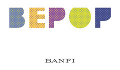 BEPOP BANFI