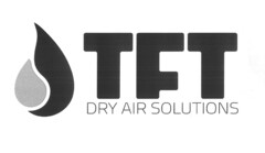 TFT DRY AIR SOLUTIONS