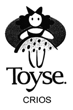 Toyse. CRIOS