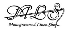 M L S Monogrammed Linen Shop