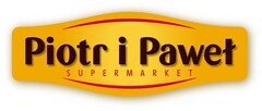 Piotr i Paweł SUPERMARKET