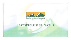 Berchtesgaden-Königssee Festspiele der Natur