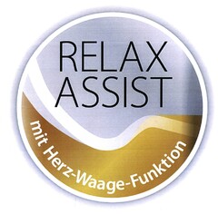 RELAX ASSIST - mit Herz-Waage-Funktion
