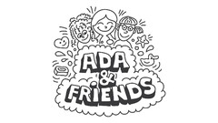 ADA & FRIENDS