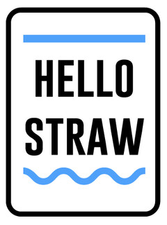 Hello Straw