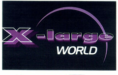 X -large WORLD