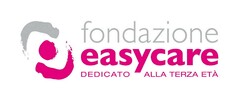 FONDAZIONE, EASYCARE, DEDICATO ALLA TERZA ETA'