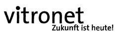 vitronet Zukunft ist heute!