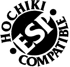 ESP HOCHIKI COMPATIBLE