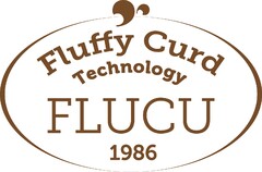 Fluffy Curd Technology FLUCU 1986