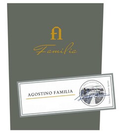 AGOSTINO FAMILIA Familia Finca Agostino Tribute to Sebastiano Agostino