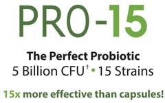 PRO-15 The Perfect Probiotic 5 Billion CFU 15 Strains 15x more effective than capsules!