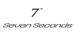 7" Seven Seconds