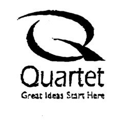 Q Quartet Great Ideas Start Here