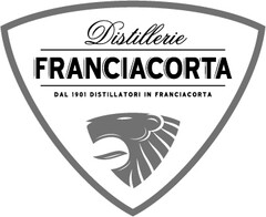 FRANCIACORTA Distillerie DAL 1901 DISTILLATORI IN FRANCIACORTA