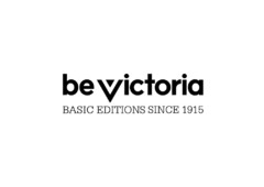 BEVICTORIA BASIC EDITIONS SINCE 1915