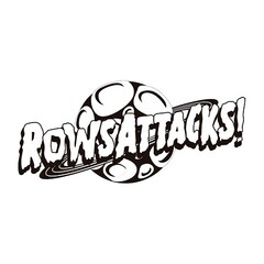 ROWSATTACKS!