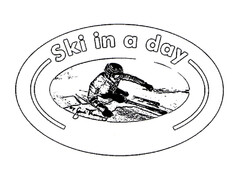 Ski in a day