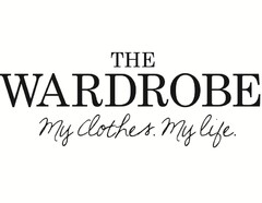 THE WARDROBE. MY CLOTHES. MY LIFE.