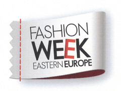 FASHION WEEK EASTERN EUROPE