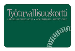 Työturvallisuuskortti ARBETSSÄKERHETSKORT OCCUPATIONAL SAFETY CARD