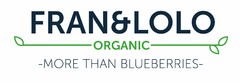 FRAN&LOLO ORGANIC MORE THAN BLUEBERRIES