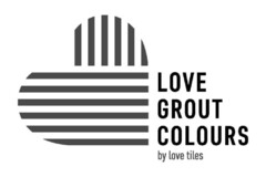 LOVE GROUT COLOURS by Love Tiles