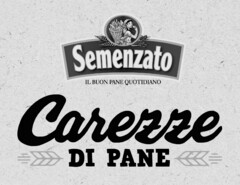 Carezze DI PANE Semenzato IL BUON PANE QUOTIDIANO