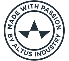 MADE WITH PASSION BY ALTUS INDUSTRY