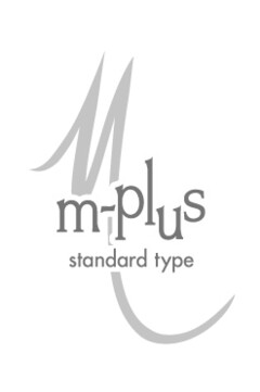 m-plus standard type