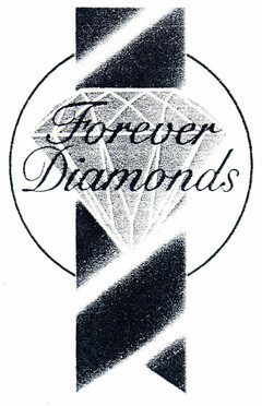 FOREVER DIAMONDS