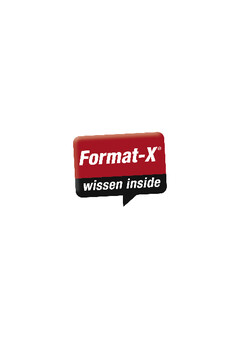 Format-X wissen inside