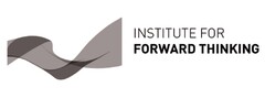 Institute for foward thinking